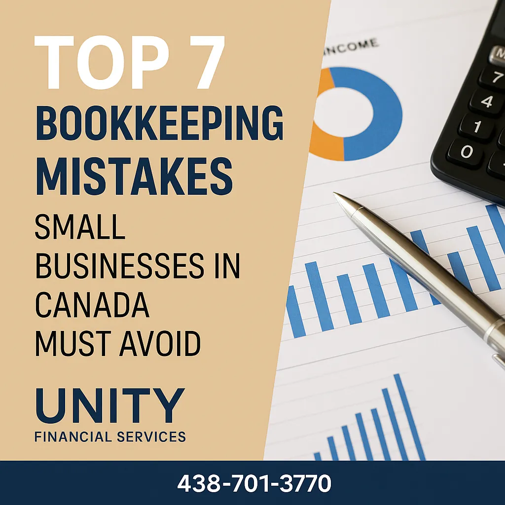 📊 Top 7 Bookkeeping Mistakes Small Businesses in Canada Must Avoid