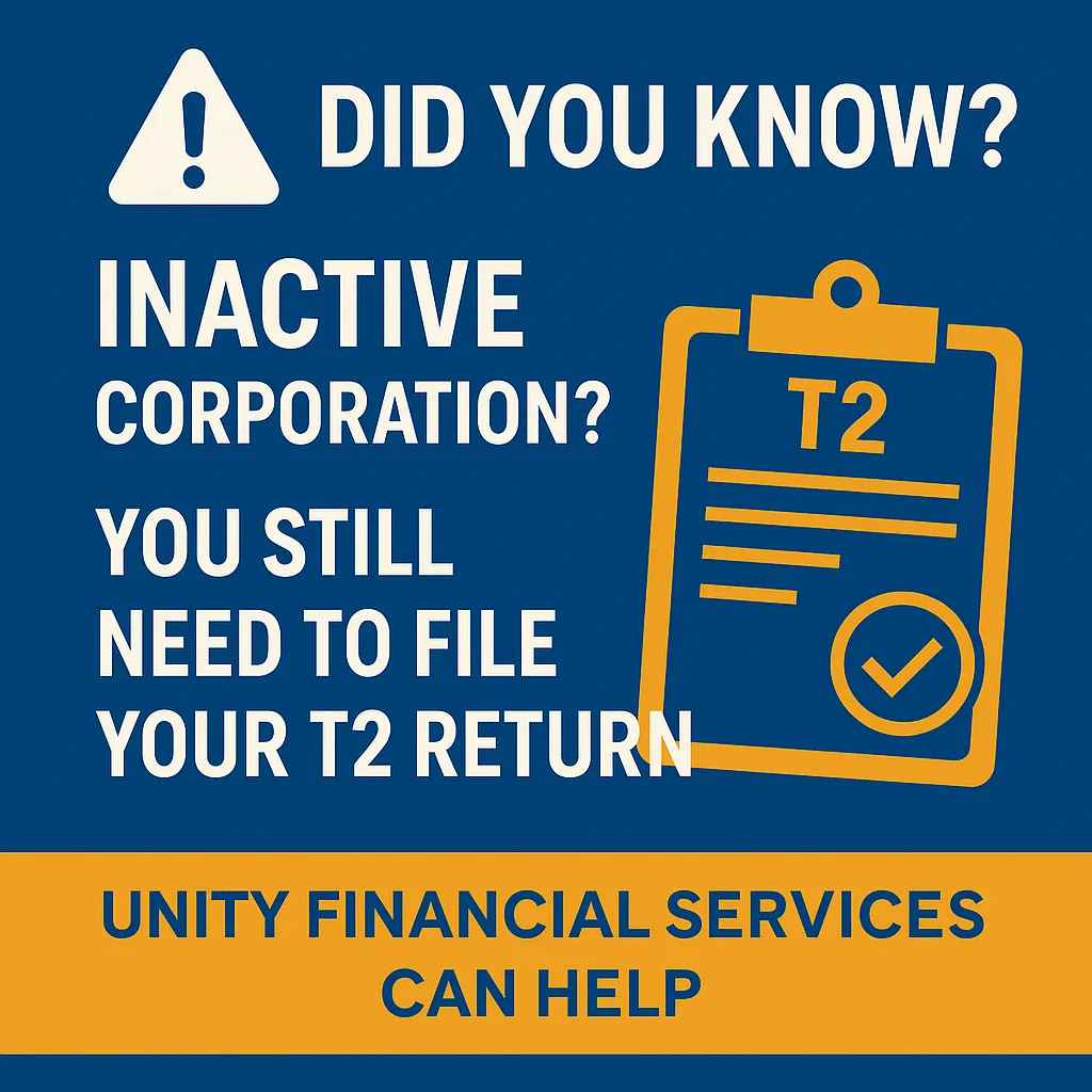⚠️ Did You Know? Even Inactive Corporations Must File a T2 Tax Return in Canada