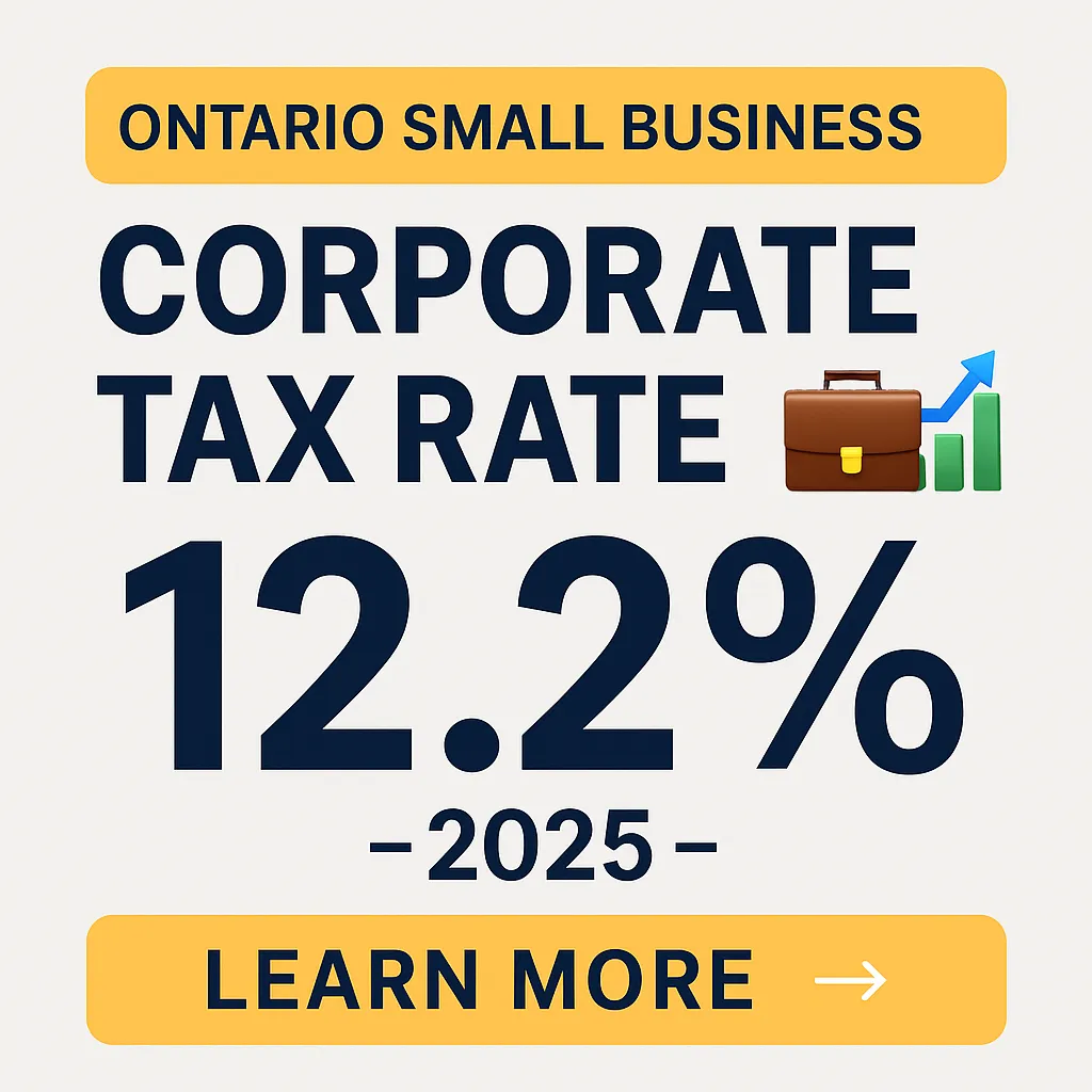 1. “How Ontario Small Businesses Pay Only 12.2% Tax — The 2025 Advantage”